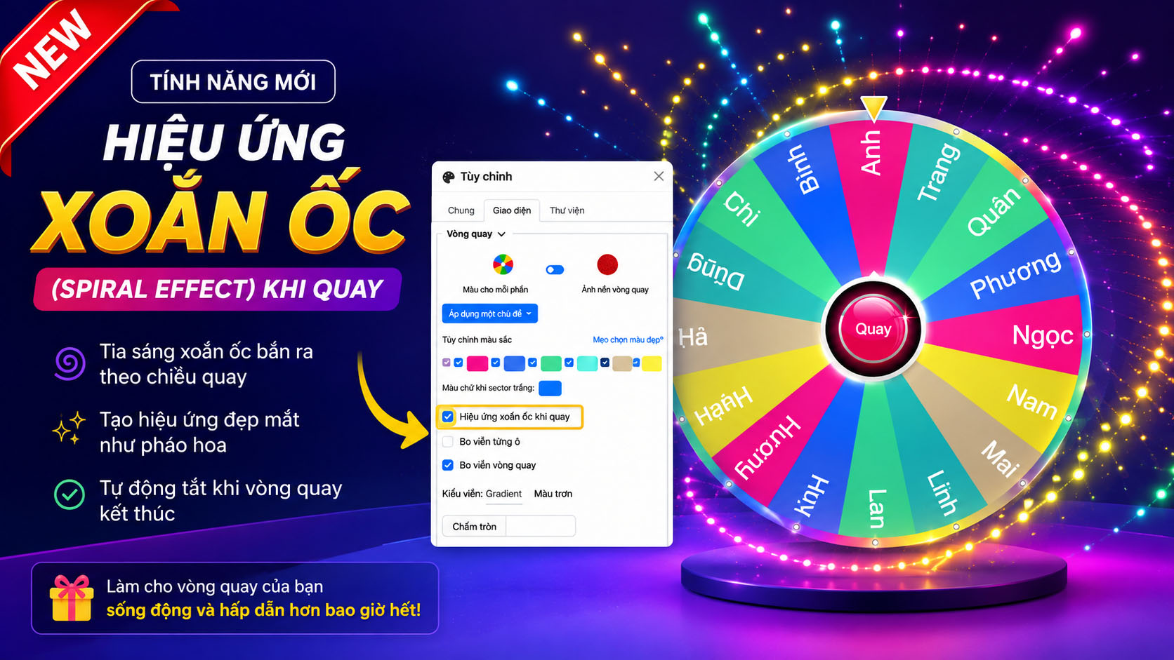 Bổ sung hiệu ứng xoắn ốc (Spiral Effect) khi quay